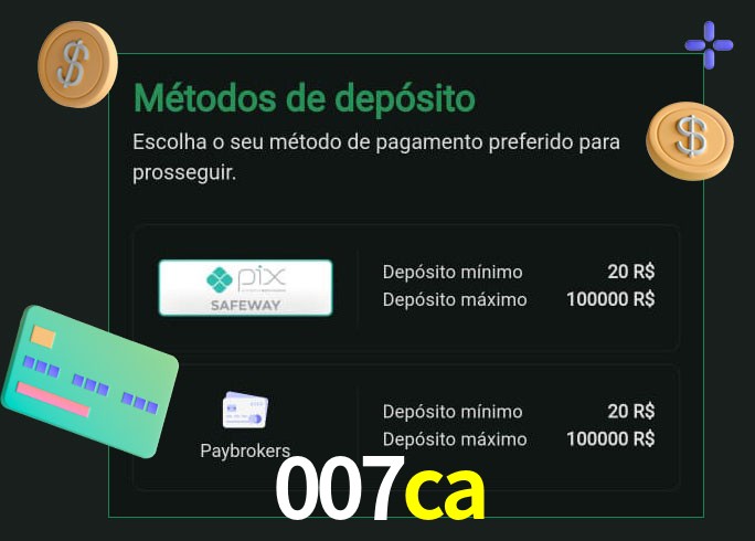 O cassino 007ca oferece uma grande variedade de métodos de pagamento